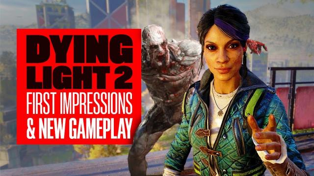 Looks Like Dying Light 2 Will Be Worth The Wait! - HANDS-ON IMPRESSIONS & NEW DYING LIGHT 2 GAMEPLAY