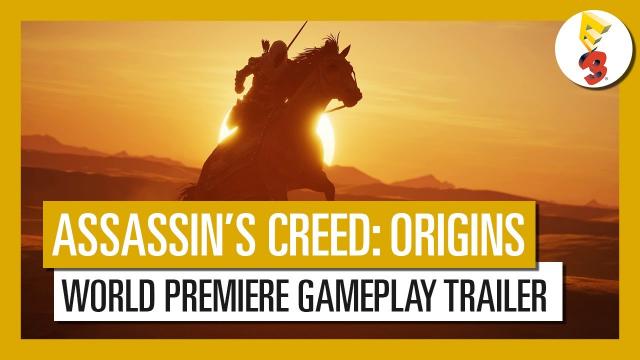 Assassin's Creed Origins: E3 2017 World Premiere Gameplay Trailer