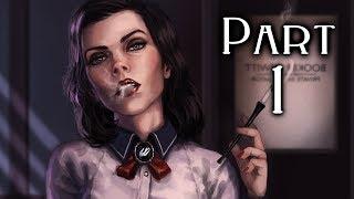 Bioshock Infinite Burial At Sea Walkthrough Gameplay Part 1 - Rapture - Episode 1