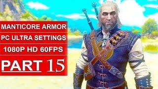 The Witcher 3 Blood And Wine Gameplay Walkthrough Part 15 [HD] Manticore Gear (MANTICORE ARMOR)
