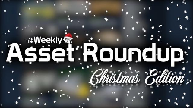 Cities: Skylines - The Weekly Asset Roundup - Christmas Special!