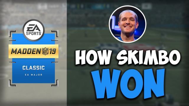 Madden 19: How Skimbo Won the Madden Classic