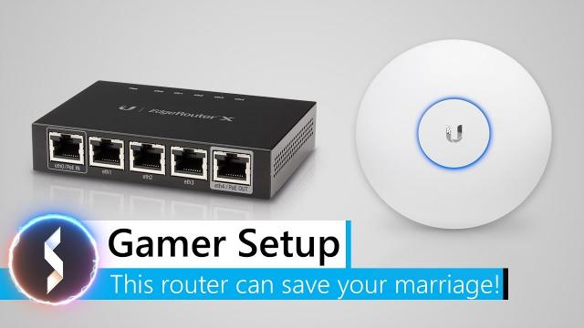 Gamer Setup - This router can save your marriage!