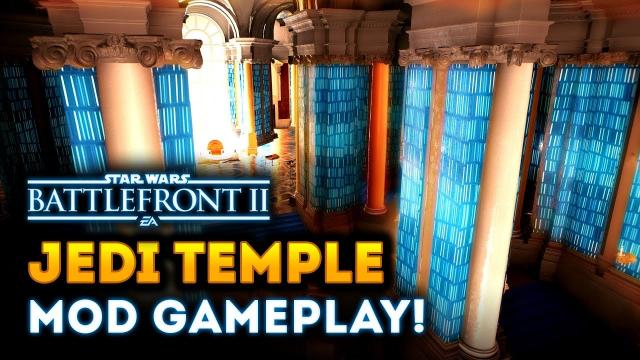 Star Wars Battlefront 2 - Jedi Temple Map Mod Gameplay! Order 66 Mode And How It Could Work!