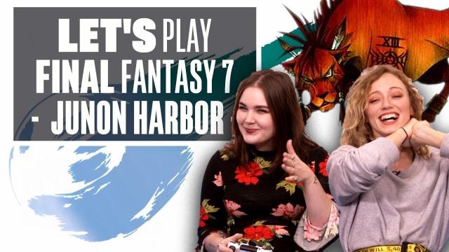 Let's Play Final Fantasy 7 Episode 6: JUNON HARBOUR HIJINKS