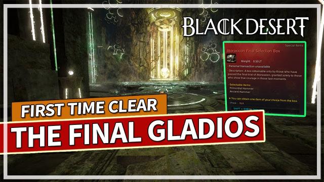 The Final Gladios Boss Battle & Quest (First Time Clear) | Black Desert