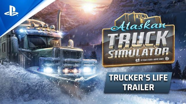 Alaskan Truck Simulator - Extended Gameplay Trailer | PS5, PS4