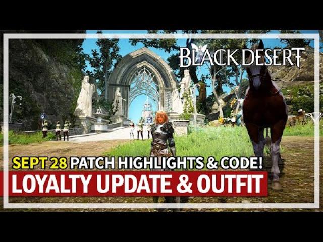 September 28 Patch Highlights & New Code Reward | Black Desert