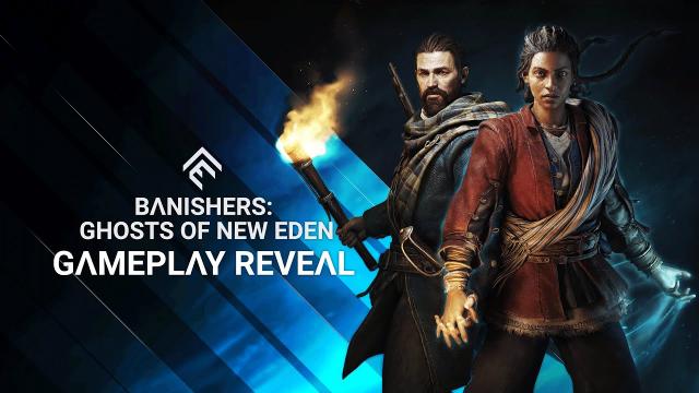 Banishers: Ghosts of New Eden - Gameplay Reveal Trailer | Summer Game Fest 2023