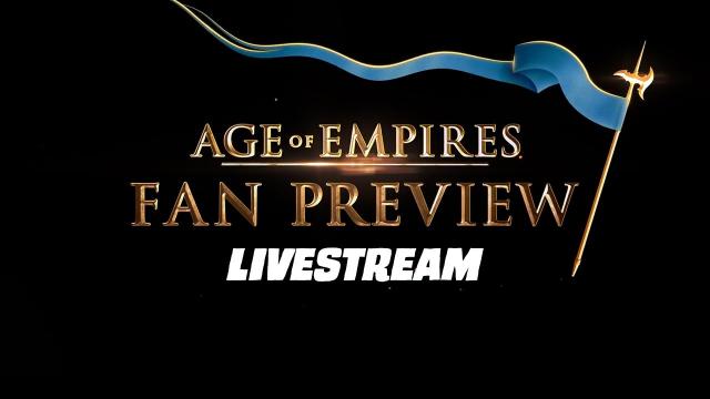 Age of Empires: Fan Preview Livestream