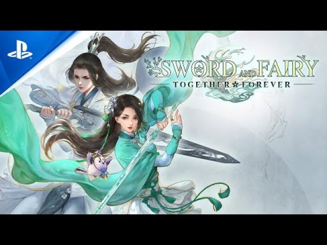 Sword and Fairy: Together Forever - Launch Trailer | PS5 & PS4 Games