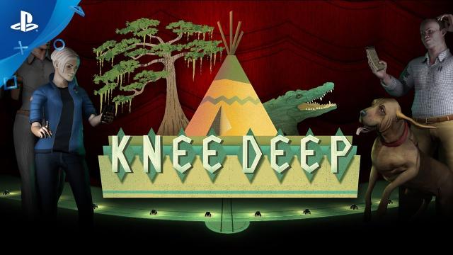 Knee Deep - Launch Trailer | PS4