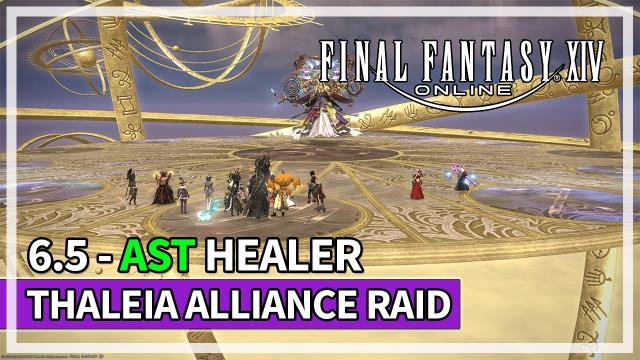 Full Thaleia Alliance Raid - AST Healer w/ Mechanics & Music | Final Fantasy XIV