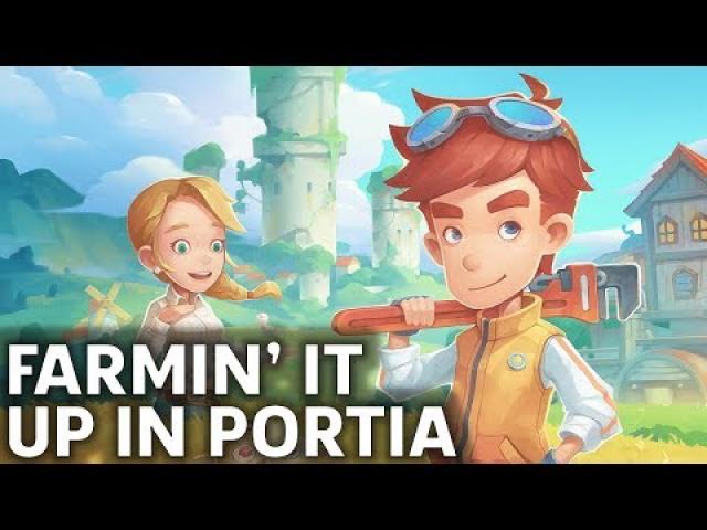 My Time At Portia Your Next Sim Game Obsession?