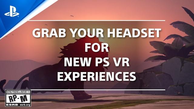Upcoming Games Recap | PS VR