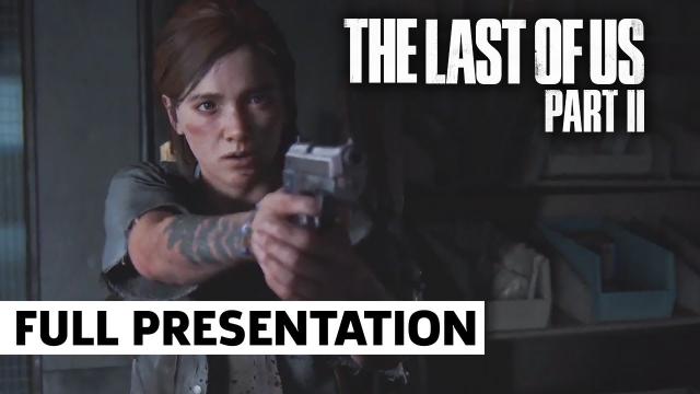 The Last of Us Part II - FULL Gameplay Presentation | PlayStation State of Play 2020