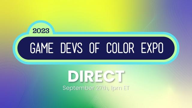 Game Devs of Color Expo Direct 2023 Livestream