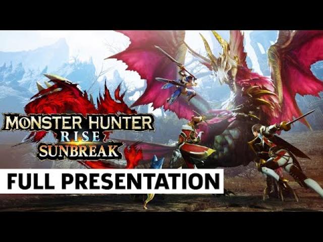 Monster Hunter Rise: Sunbreak Showcase (May 2022)