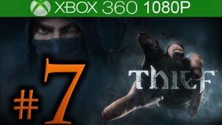 Thief Walkthrough Part 7 [1080p HD] - No Commentary - Thief 4 Walkthrough