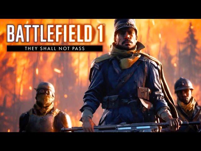 Battlefield 1 - They Shall Not Pass Trailer