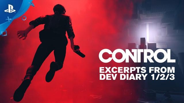 Control - Dev Diary Excerpts | PS4