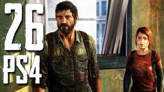 Last of Us Remastered PS4 - Walkthrough Part 26 - Survival of the Fittest