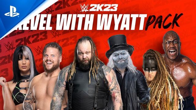 WWE 2K23 - DLC 4: Revel with Wyatt Pack | PS5 & PS4 Games