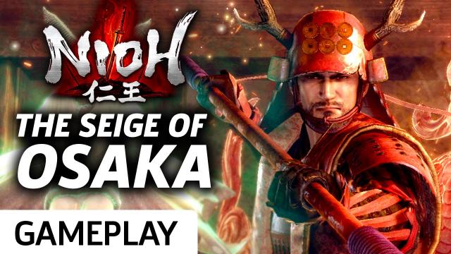 Nioh - Defiant Honor DLC Takes Us To Osaka Castle Gameplay