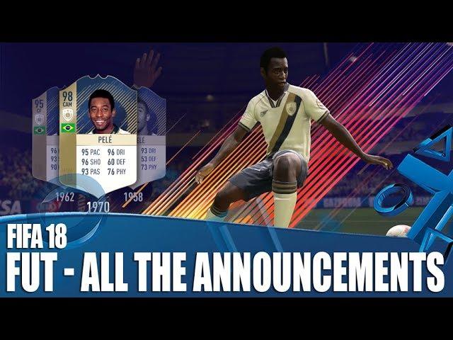 FIFA 18 - All The Ultimate Team Announcements You've Been Waiting For