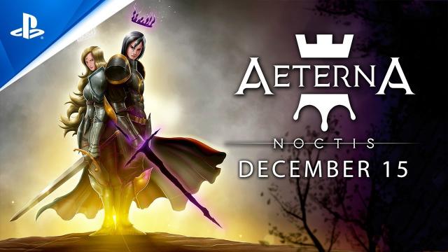 Aeterna Noctis - Launch Trailer | PS5, PS4