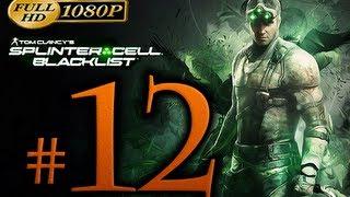 Splinter Cell Blacklist Walkthrough Part 12 [1080p HD] - No Commentary