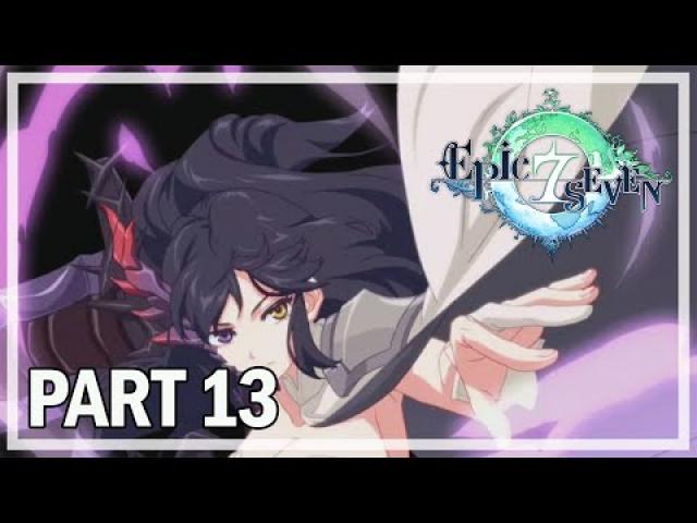 Epic Seven - Let's Play Part 13 - Raid & Side Story
