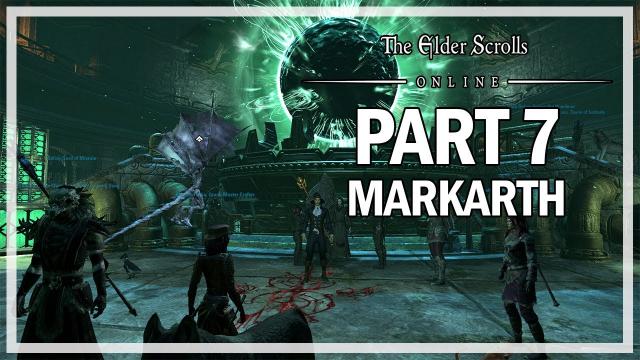 The Elder Scrolls Online - Markarth Walkthrough Part 7 - A Feast of Souls