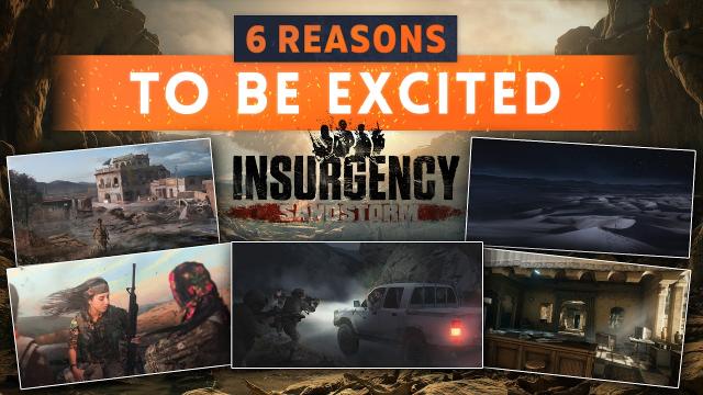 ► 6 REASONS TO BE EXCITED FOR INSURGENCY SANDSTORM! (New Information)