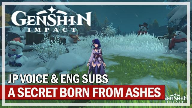GENSHIN IMPACT - A Secret Born from Ashes (Act 3) - Full Story