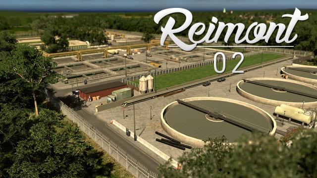 Cities Skylines: Reimont | Episode 02 - Sewage Treatment Plant