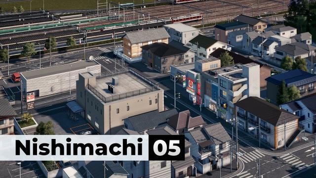 Nishimachi EP 5 - Urban Neighborhood - Cities Skylines [4K]