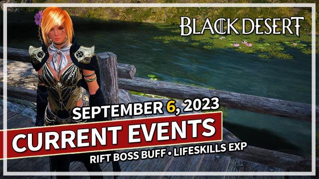 Current Events & Buffs - Sept 6 Patch Notes | Black Desert