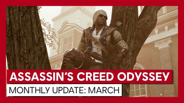 ASSASSIN'S CREED ODYSSEY: MONTHLY UPDATE: MARCH