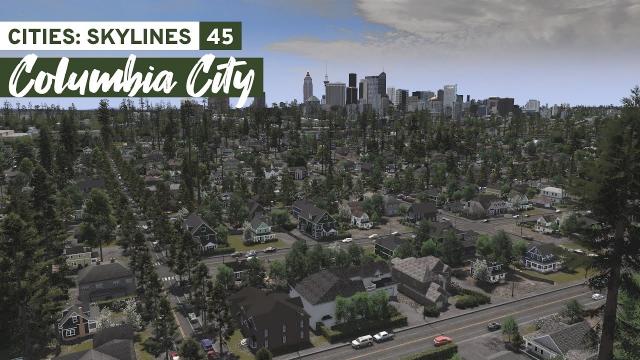 Population of 100,000 - Cities Skylines: Columbia City 45