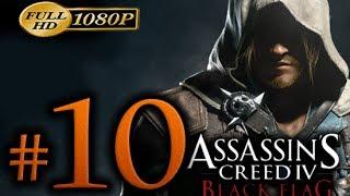Assassin's Creed 4 Walkthrough Part 10 [1080p HD] - No Commentary - Assassin's Creed 4 Black Flag