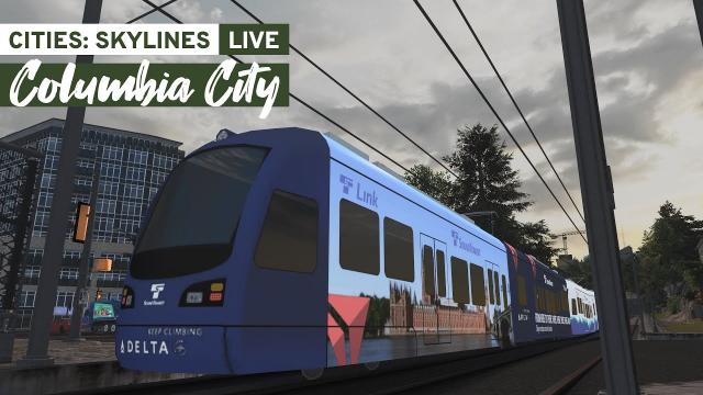 Cities Skylines: Columbia City Recording Livestream! (11/29/20)