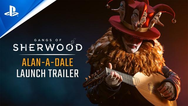 Gangs of Sherwood - Alan-a-Dale Launch Trailer | PS5 Games