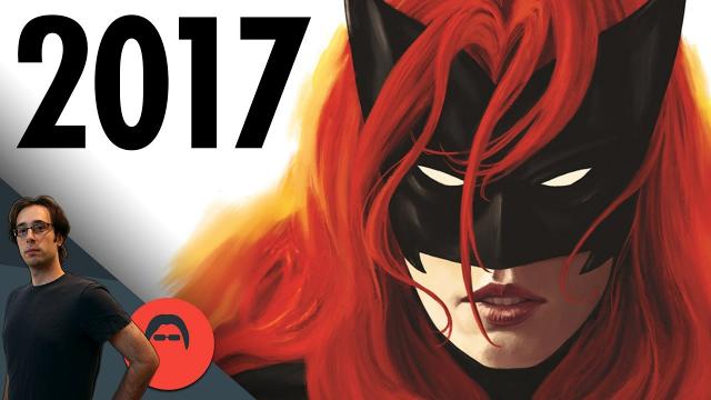 Five Most Anticipated Comics of 2017