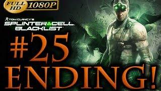 Splinter Cell Blacklist Walkthrough Part 25 ENDING + Epilogue [1080p HD] - No Commentary
