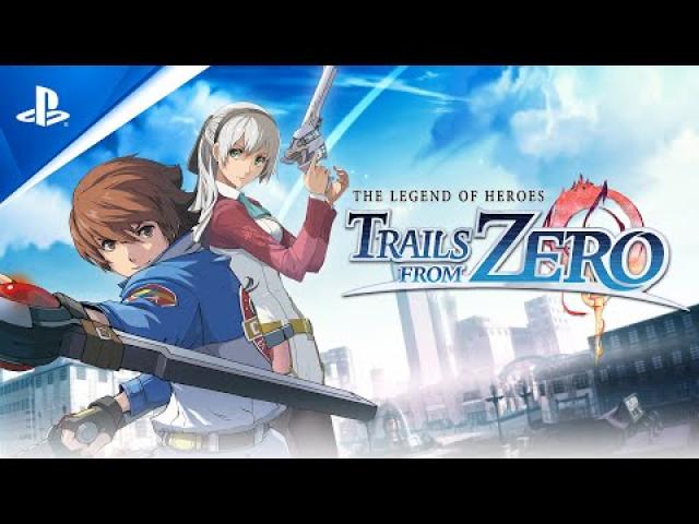 The Legend of Heroes: Trails to Zero - Story Trailer | PS4