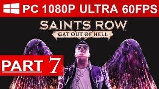 Saints Row Gat Out Of Hell Gameplay Walkthrough Part 7 [1080p HD PC ULTRA] - No Commentary