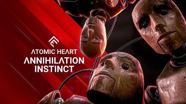 Atomic Heart: Annihilation Instinct DLC - Release Date Trailer