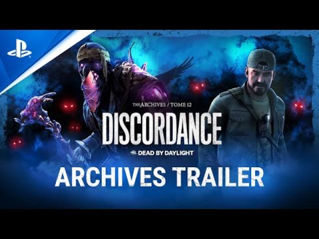 Dead by Daylight - Tome 12: DISCORDANCE - Archives Trailer | PS5 & PS4 Games