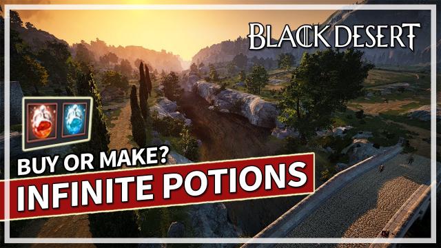 Should You Buy or Make Infinite Potions in 2023? | Black Desert